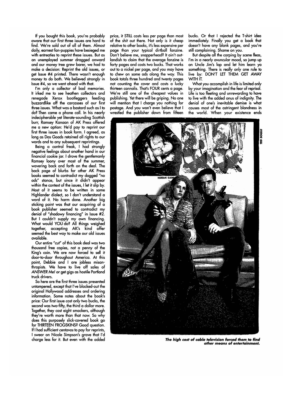 Answer Me. The First Three | Jim Goad