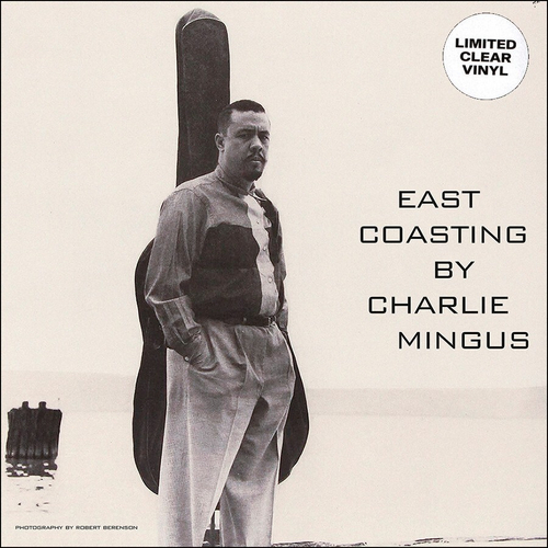 Charles Mingus - East Coasting - Clear LP