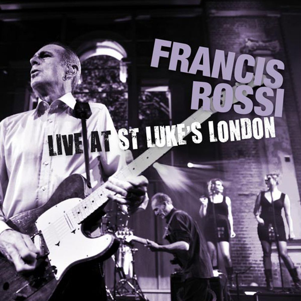 Francis Rossi / Live At St. Luke&#39;s London (RU)(CD)
