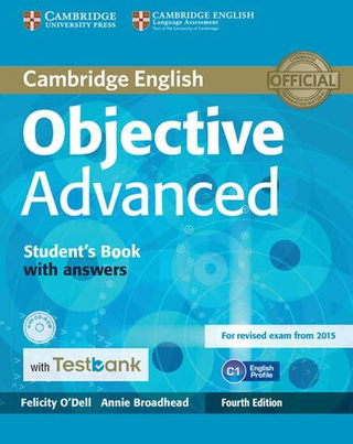 Objective Advanced Student's Book with Answers with CD-ROM with Testbank. 4th Edition