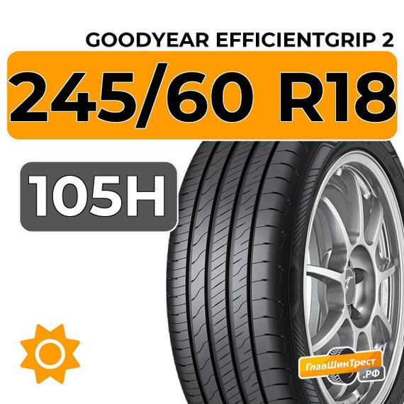 Goodyear Efficientgrip 2 SUV 245/60 R18 105H
