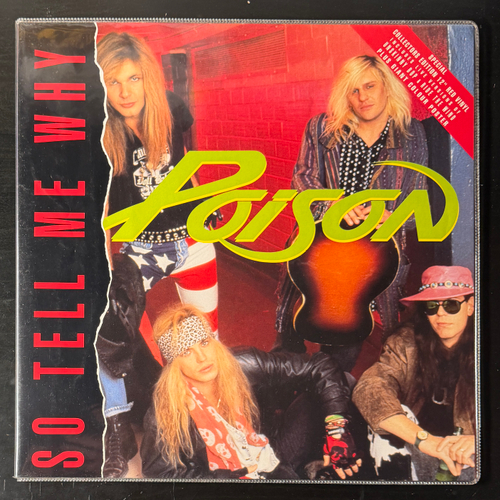 Poison – So Tell Me Why (Англия 1991г.) 12", 45 RPM Red