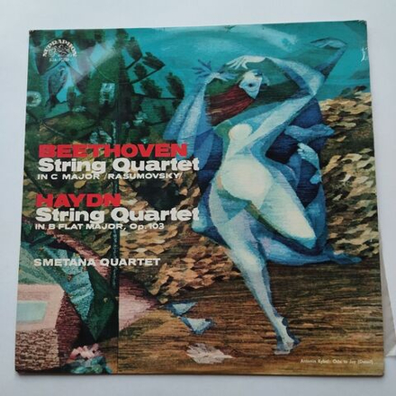 Винтажная виниловая пластинка LP Beethoven Бетховен, Haydn Гайдн, Smetana Quartet, String Quartet In C Major, B Flat Major, Op. 103 (Чехословакия 1969)