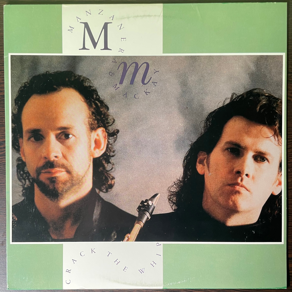 Manzanera & Mackay ‎– Crack The Whip (США 1988г.)