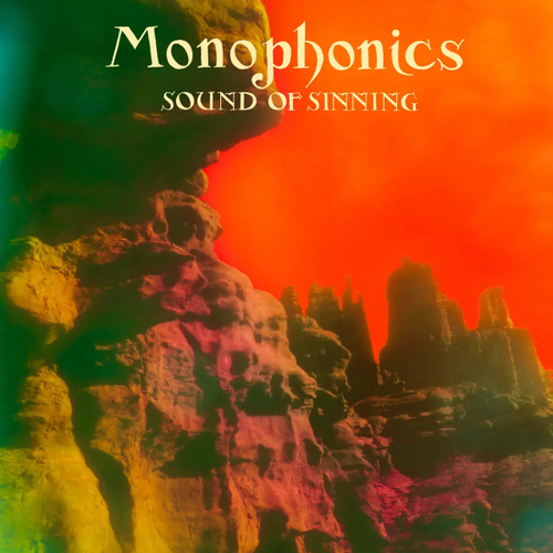 Monophonics - Sound Of Sinning - 10th Anniversary, Green LP