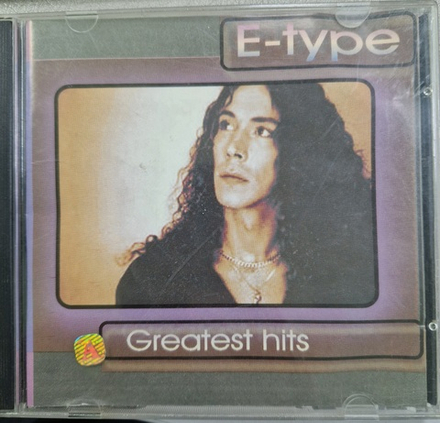 CD: E-Type — «Greatest Hits» (1998)