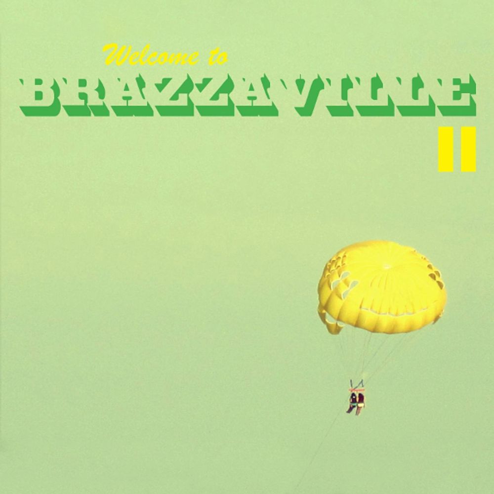 Brazzaville / Welcome To... Brazzaville II (RU)(CD)