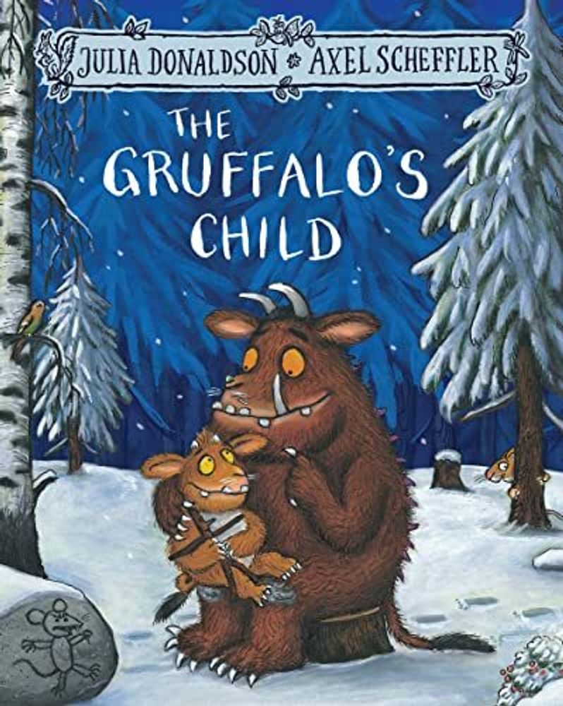 The Gruffalo&#39;s Child