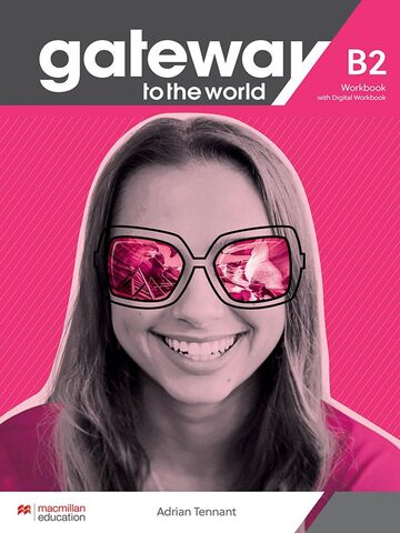 Gateway to the World B2 Workbook and Digital Workbook