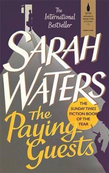 The Paying Guests : shortlisted for the Women&#39;s Prize for Fiction