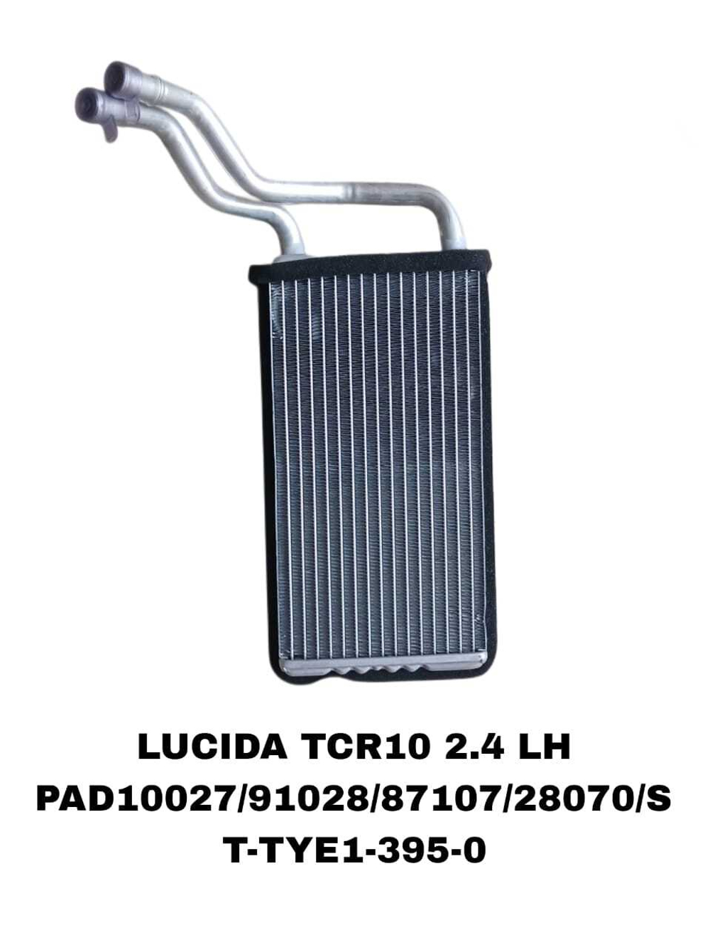 РАДИАТОР ПЕЧКИ LUCIDA TCR10 2.4 LH