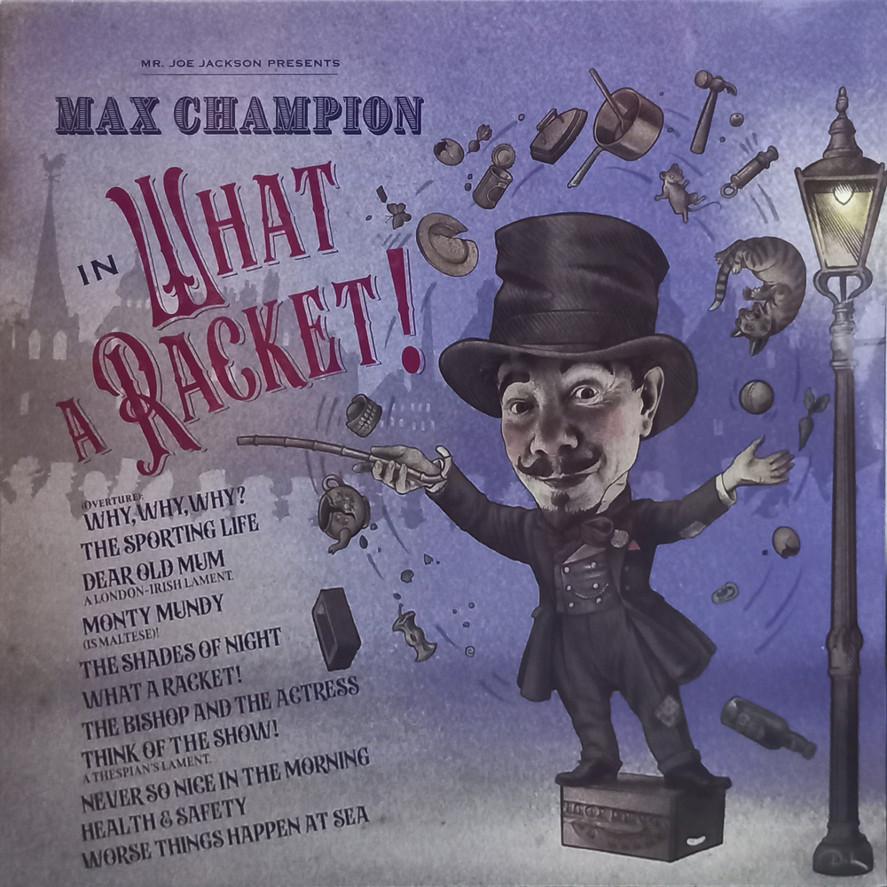 Mr. Joe Jackson Presents Max Champion / What A Racket! (LP)
