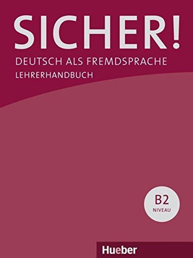 Sicher! B2, Lehrerhandbuch