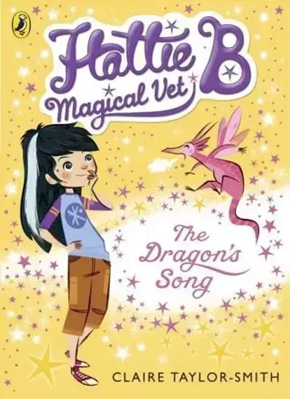 Hattie B Magical Vet: The Dragons Song