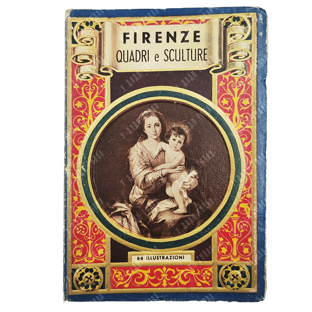 Firenze. Quadri e sculture [Флоренция. Картины и скульптуры: альбом]