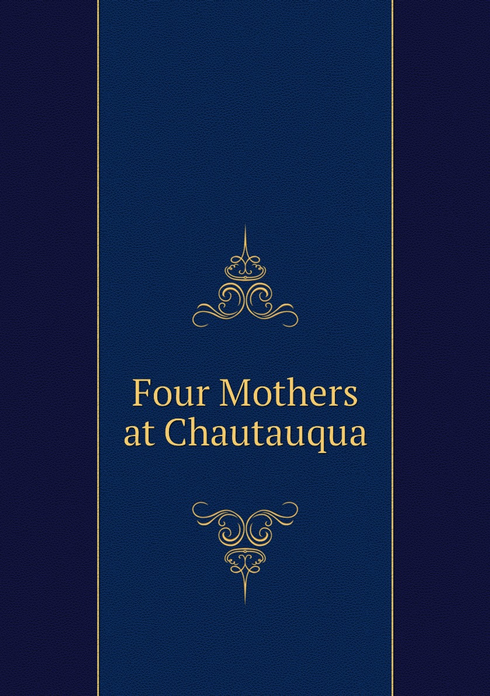 Four Mothers at Chautauqua | Pansy