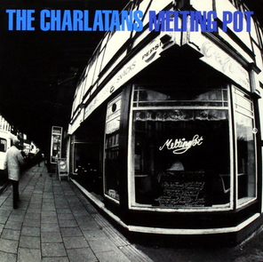 The Charlatans / Melting Pot (2LP)