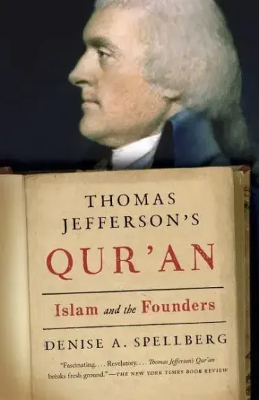 Thomas Jefferson&#39;s Qur&#39;an