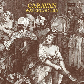 Caravan / Waterloo Lily (LP)