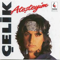 Atesteyim - Çelik Erişçi