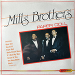 The Mills Brothers ‎– Paper Doll (Италия 1986г.)