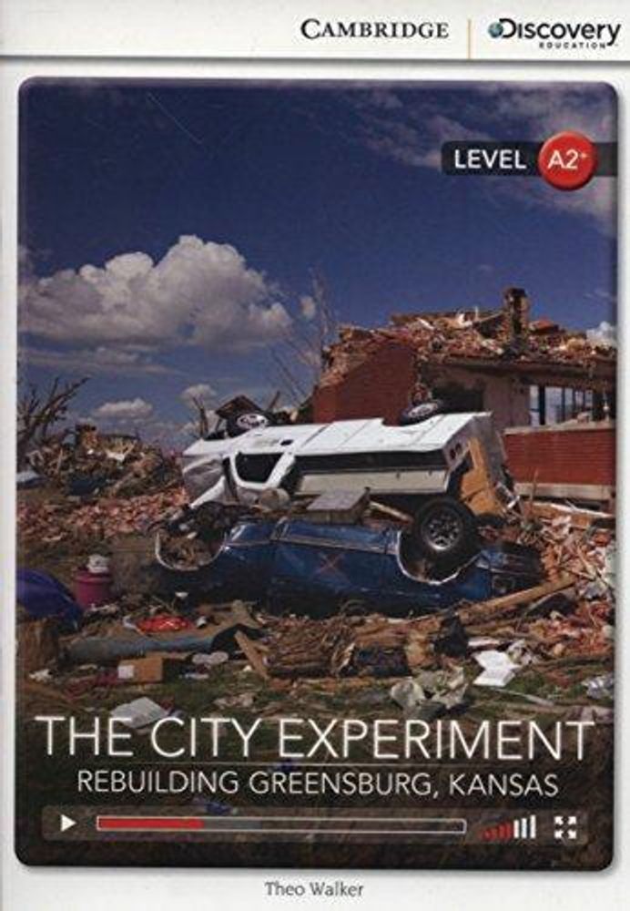 City Experiment: Rebuilding Greensburg, Kansas Bk +Online Access