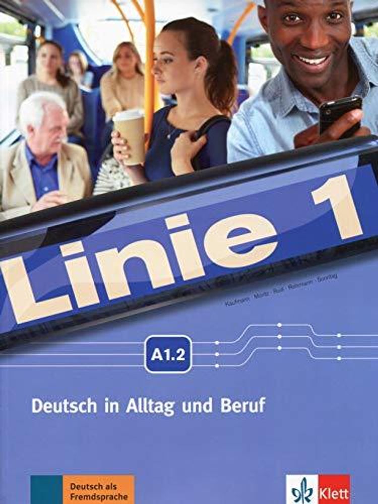 Linie A1.2 Kurs- und Uebungsbuch A1.1 + MP3 + Videoclips