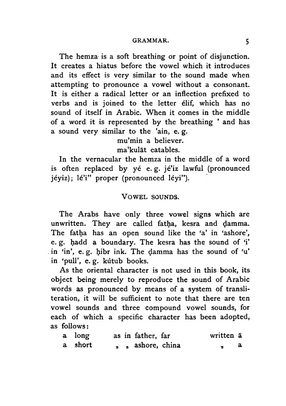 Arabic Manual. A colloquial handbook in the Syrian dialect, for the use of visitors to Syria and Palestine, containing a simplified grammar, a comprehensive English and Arabic vocabulary and dialogues | Crow F. E