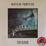 Наутилус помпилиус ‎– Титаник (Россия 2023г.) Red