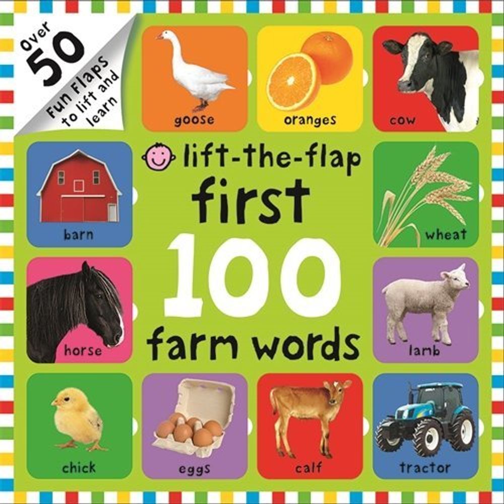 First 100 Lift The Flap: Farm
