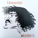 Beatrice / Tamadas! (LP)