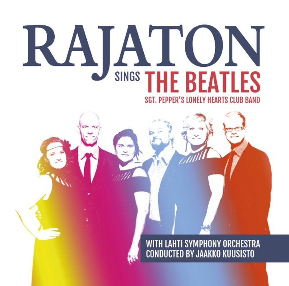 Rajaton With Lahti Symphony Orchestra / Rajaton Sings The Beatles Sgt. Pepper&#39;s Lonely Hearts Club Band (LP)