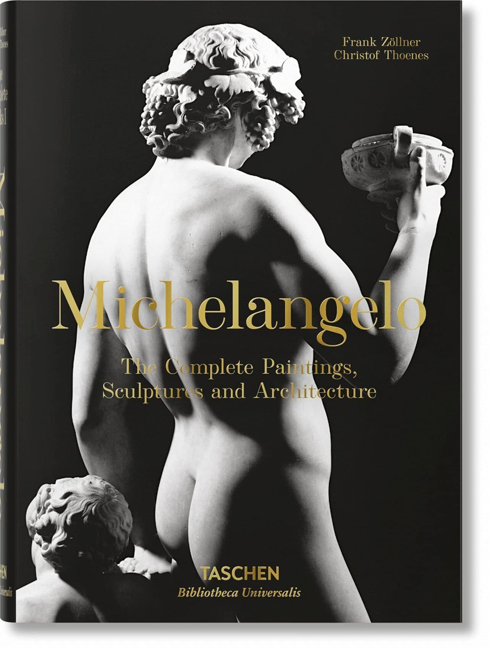 Frank Zöllner, Christof Thoenes. Michelangelo. The Complete Paintings Sculptures and Architecture