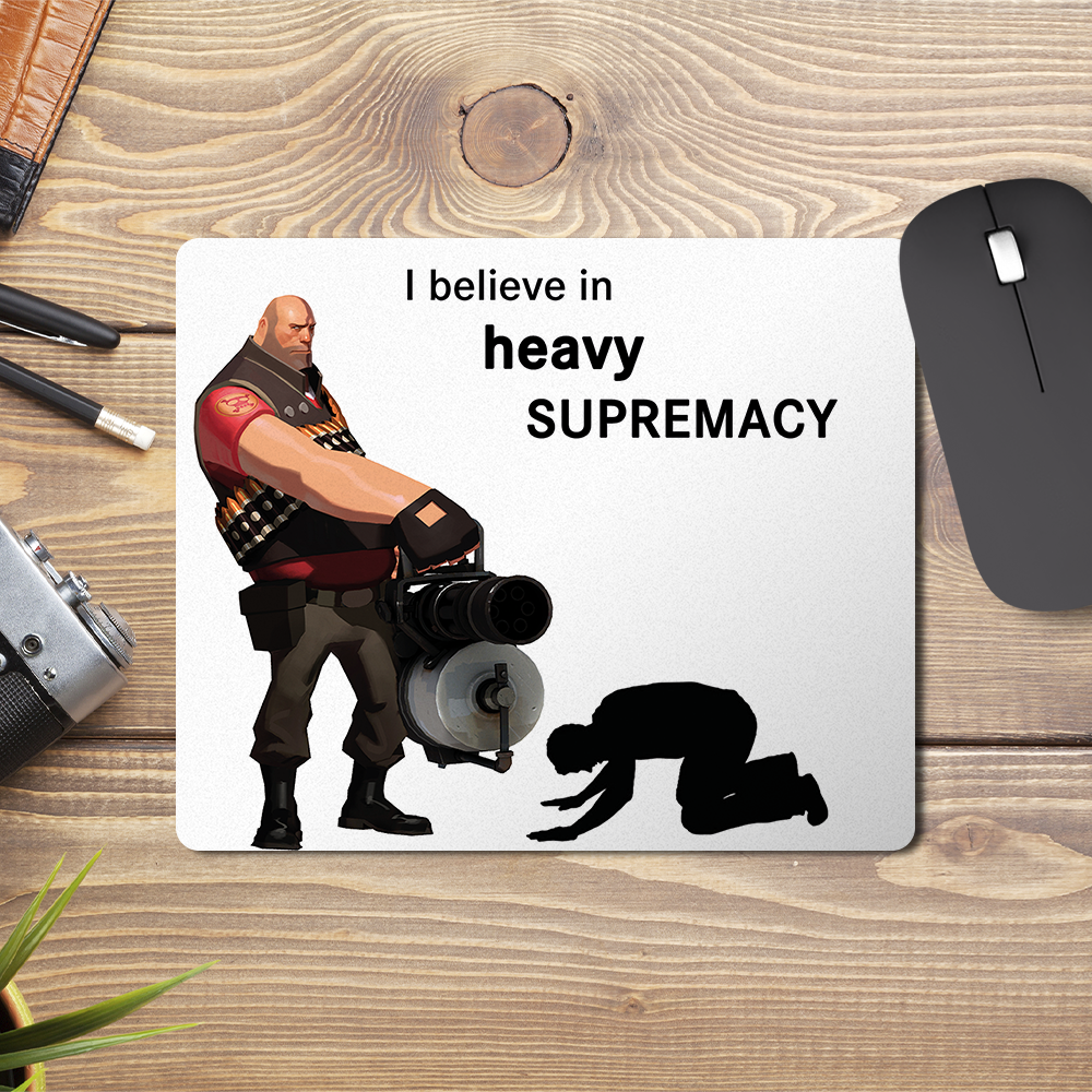 Коврик для мыши I believe in Heavy supremacy Пулеметчик Team Fortress