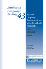Second Language Assessment and Mixed Methods Research (Studies in Language Testing, Series Number 43) 1st Edition