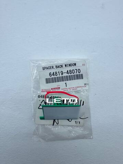 SPACER, BACK WINDOW GLASS, NO.264819-48070 6481948070