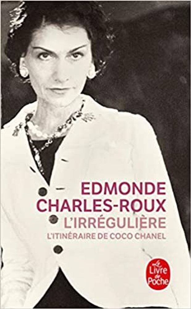 L&#39;Irreguliere ou mon itineraire Coco Chanel