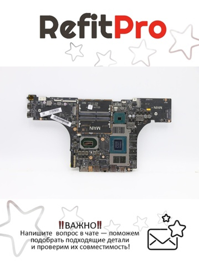 Материнская плата для ноутбука Lenovo Legion 7-15IMH05 C81YT NOK I7-10750H RTX2060 6G (5B20S44494), оригинал
