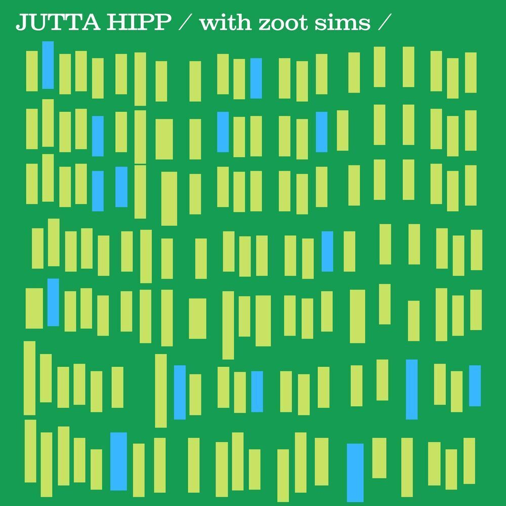 Jutta Hipp - Jutta Hipp with Zoot Sims