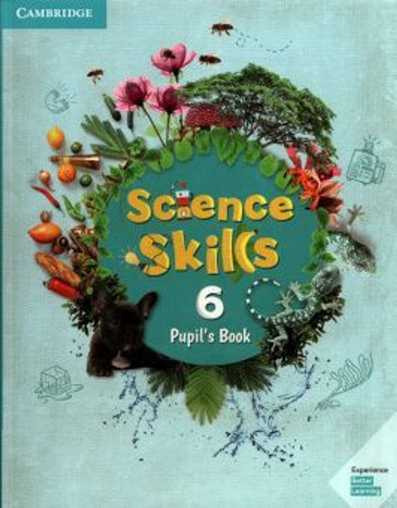 Science Skills 6 Pupil&#39;s Book