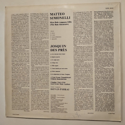 Винтажная виниловая пластинка LP Matteo Simonelli, Chamber Choir Of The Liszt Ferenc Music Academy, Missa Buda Expugnata, Chansons (Венгрия 1972)