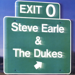 Steve Earle & The Dukes / Exit 0 (LP)