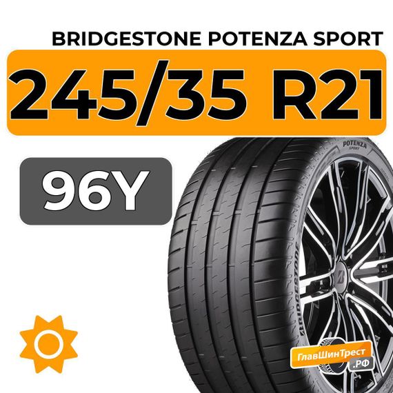 Bridgestone Potenza Sport 245/35 R21 96Y