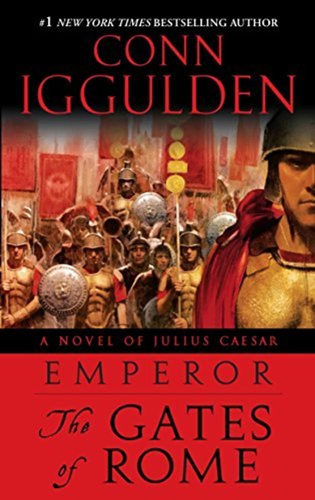 Emperor: Gates of Rome: Novel of Julius Caesar