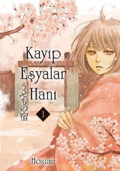 Kayıp Eşyalar Hanı Cilt 1