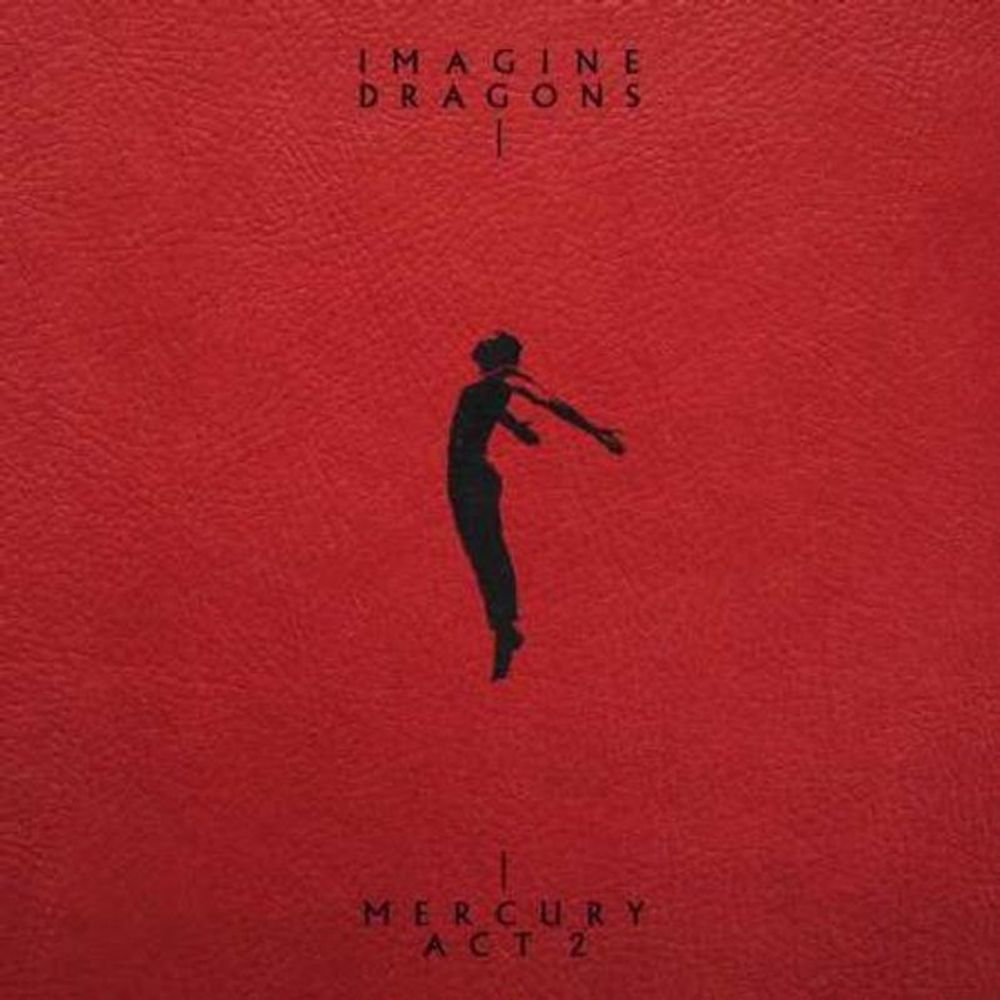 IMAGINE DRAGONS. Mercury - Act 2 (2LP)
