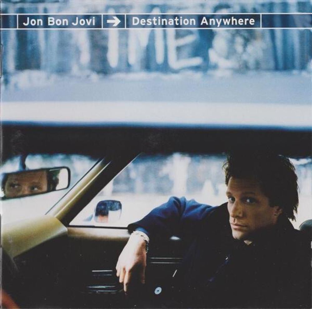 CD: Jon Bon Jovi — «Destination Anywhere» (1997)