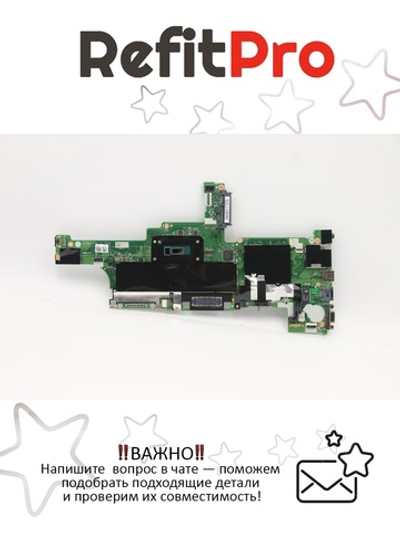 Материнская плата для ноутбука Lenovo ThinkPad T450 BDPLANARNOKi3-5010UUMAY-TPM(00HN493), оригинал