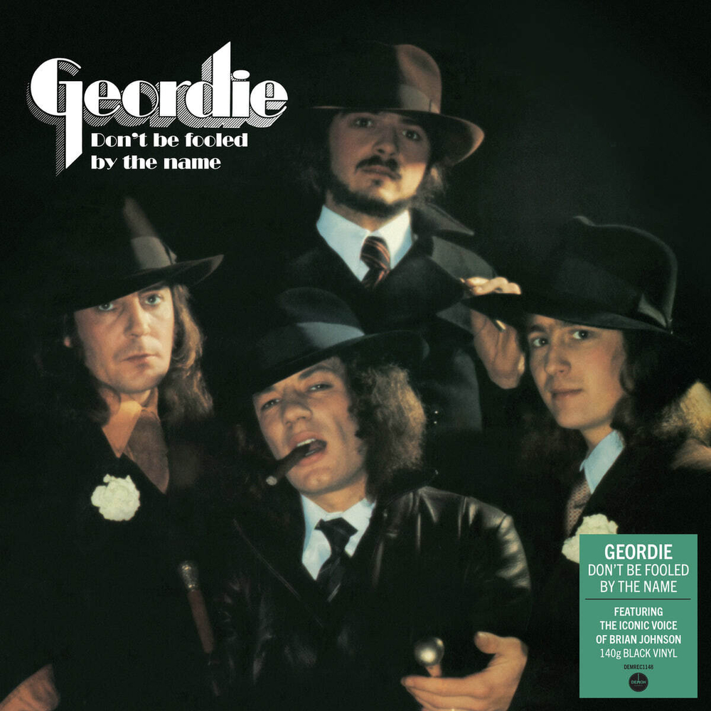 Geordie / Don't Be Fooled By The Name (LP)