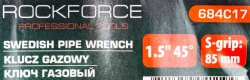 Ключ газовый 1.5''45° (захват S-образный:85мм) RockForce##Rock FORCE RF-684C17